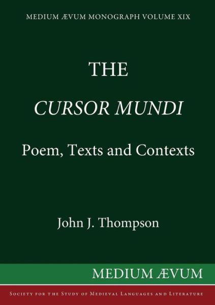 Cover for John J Thompson · The Cursor Mundi: Poem, Texts and Contexts (Reprint) (Paperback Book) (1997)