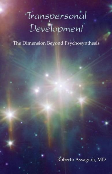 Cover for Roberto Assagioli · Transpersonal Development: The Dimension Beyond Psychosynthesis (Paperback Bog) [Revised edition] (2008)