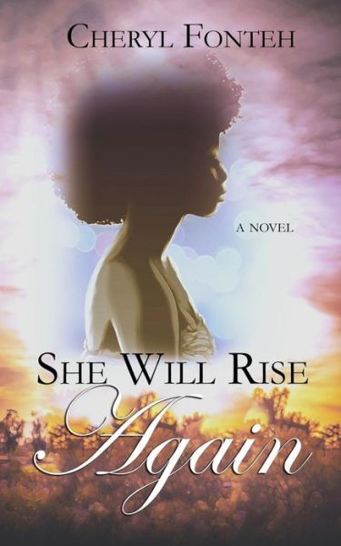 Cover for Cheryl Fonteh · She Will Rise Again (Paperback Book) (2017)