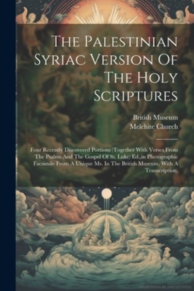 Cover for Melchite Church · Palestinian Syriac Version of the Holy Scriptures (Book) (2023)