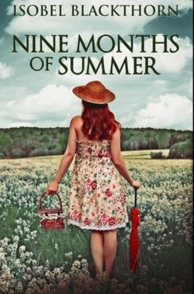 Cover for Isobel Blackthorn · Nine Months Of Summer (Hardcover bog) (2021)