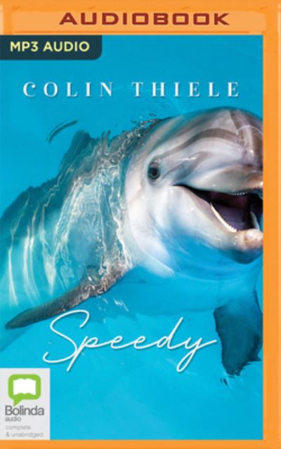 Cover for Colin Thiele · Speedy (CD) (2022)