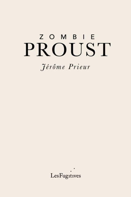 Cover for Jerome Prieur · Zombie Proust (Paperback Book) (2025)