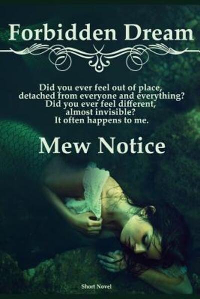 Cover for Mew Notice · Forbidden Dream (Paperback Book) (2019)