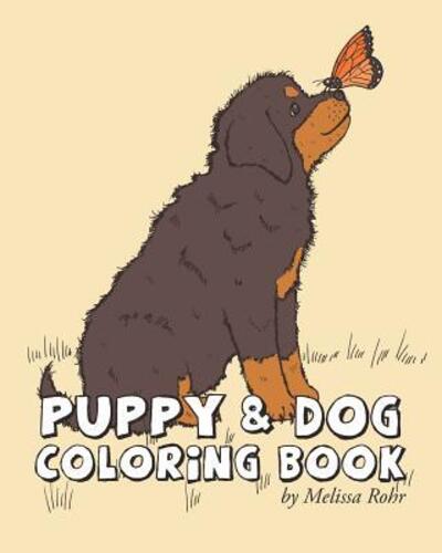 Cover for Melissa Rohr · Puppy &amp; Dog Coloring Book (Paperback Book) (2019)