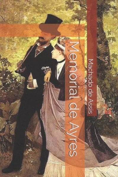 Cover for Machado de Assis · Memorial de Ayres (Paperback Book) (2019)