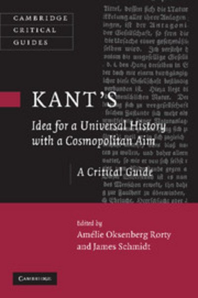 Cover for Am Lie Oksenberg Rorty · Kant's Idea for a Universal History with a Cosmopolitan Aim - Cambridge Critical Guides (Taschenbuch) (2012)