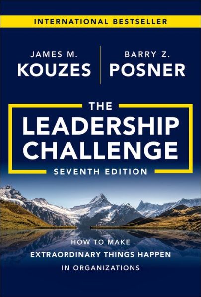 Cover for Kouzes, James M. (Emeritus, Tom Peters Company) · The Leadership Challenge: How to Make Extraordinary Things Happen in Organizations - J-B Leadership Challenge: Kouzes / Posner (Hardcover Book) (2022)