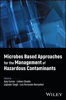 Cover for Sharma · Microbes Based Approaches for the Management of Hazardous Contaminants (Gebundenes Buch) (2024)