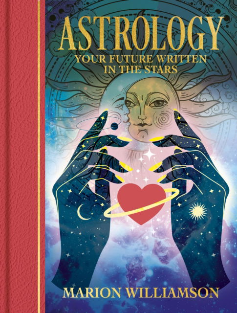 Cover for Marion Williamson · Astrology: Your future written in the stars - Arcturus Gilded Magic (Hardcover Book) (2025)