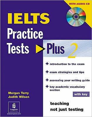 Cover for Judith Wilson · IELTS Practice Tests Plus 2 with key and CD Pack - Practice Tests Plus (Book) (2005)