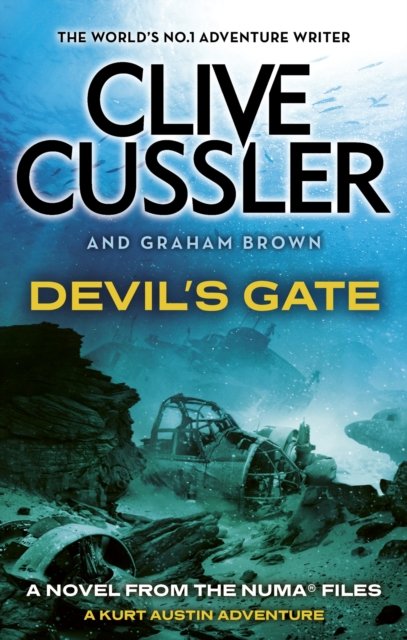Cover for Clive Cussler · Devil's Gate: NUMA Files #9 - The NUMA Files (Paperback Book) (2024)