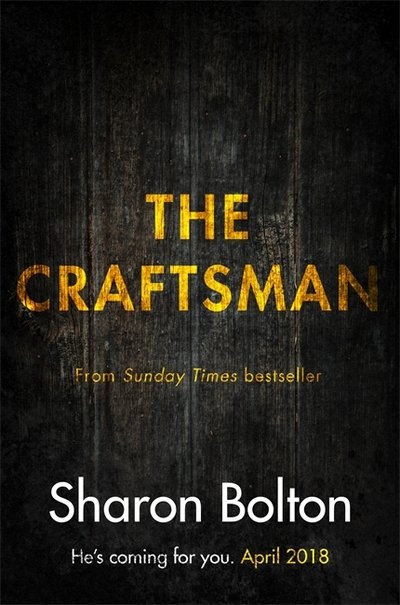 Cover for Sharon Bolton · The Craftsman (Book) (2018)