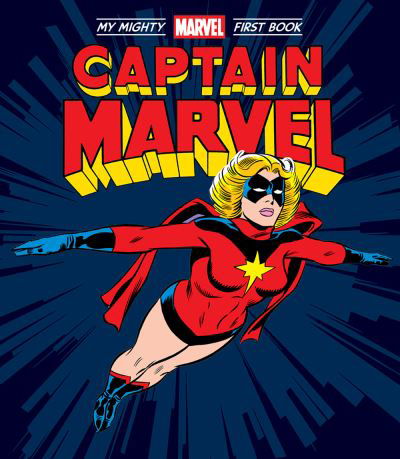 Cover for Marvel Entertainment · Captain Marvel: My Mighty Marvel First Book - A Mighty Marvel First Book (Tavlebog) (2022)