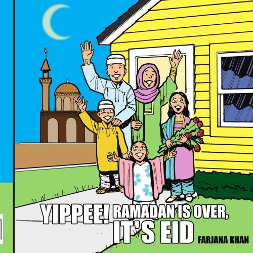 Cover for Farjana Khan · Yippee! Ramadan is Over, It's Eid (Paperback Book) (2005)