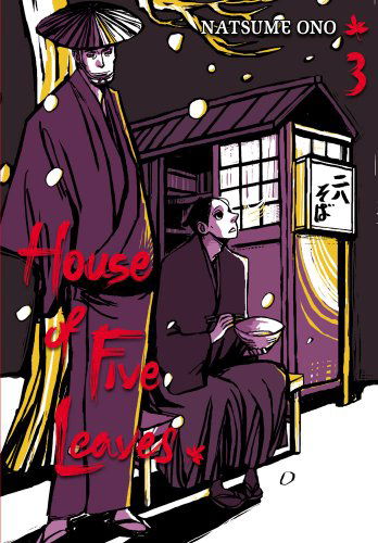 Cover for Natsume Ono · House of Five Leaves, Vol. 3 (Paperback Book) [Original edition] (2011)