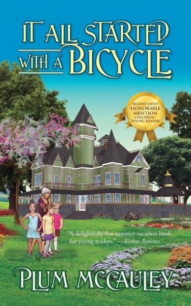 Cover for Plum Mccauley · It All Started with a Bicycle (Pocketbok) (2011)