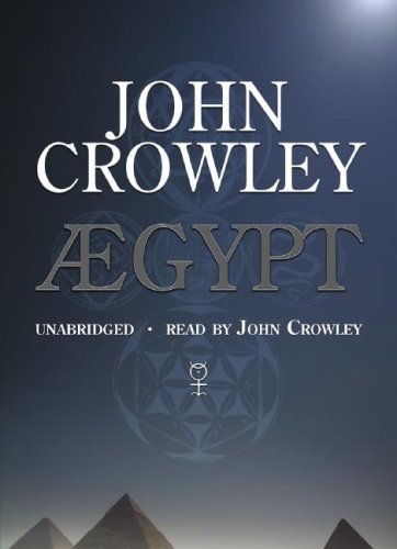 Cover for John Crowley · Aegypt (MP3-CD) [Mp3 Una edition] (2007)