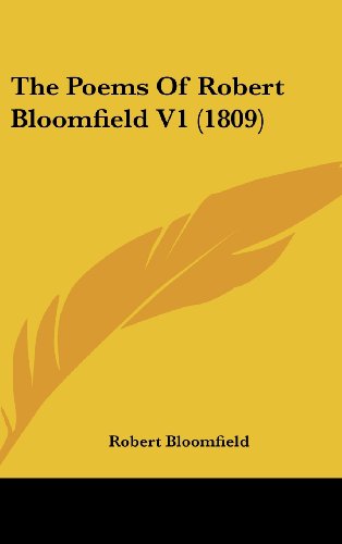 Cover for Robert Bloomfield · The Poems of Robert Bloomfield V1 (1809) (Hardcover Book) (2008)