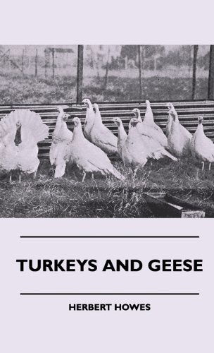 Cover for Herbert Howes · Turkeys and Geese (Hardcover Book) (2010)