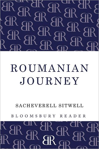 Cover for Sacheverell Sitwell · Roumanian Journey (Pocketbok) (2012)