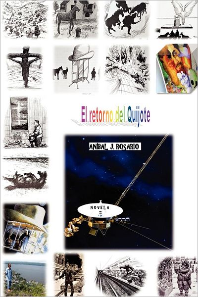 Cover for Anibal J. Rosario · El Retorno Del Quijote (Paperback Book) [Spanish edition] (1992)