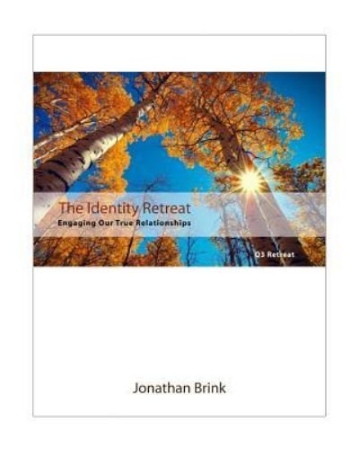 Cover for Jonathan Brink · The Identity Retreat (Paperback Book) (2010)
