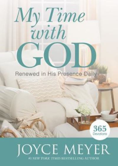 Cover for Joyce Meyer · My Time with God Renewed in His Presence Daily (Inbunden Bok) (2017)