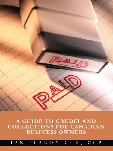 Cover for Cce Ian Fearson · Paid: a Guide to Credit and Collections for Canadian Business Owners (Paperback Book) (2011)