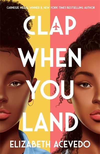 Clap When You Land - Elizabeth Acevedo - Bøger - Hot Key Books - 9781471409127 - 5. maj 2020