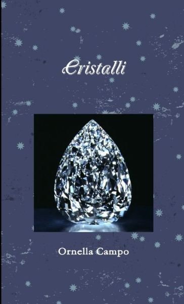 Cover for Ornella Campo · Cristalli (Bog) (2012)