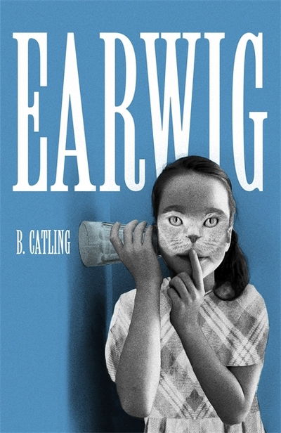 Cover for Brian Catling · Earwig (Paperback Book) (2020)