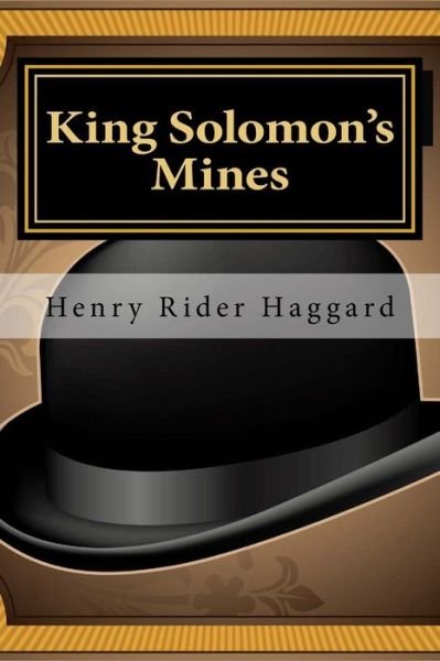 Cover for Henry Rider Haggard · King Solomon's Mines (Paperback Bog) (2013)