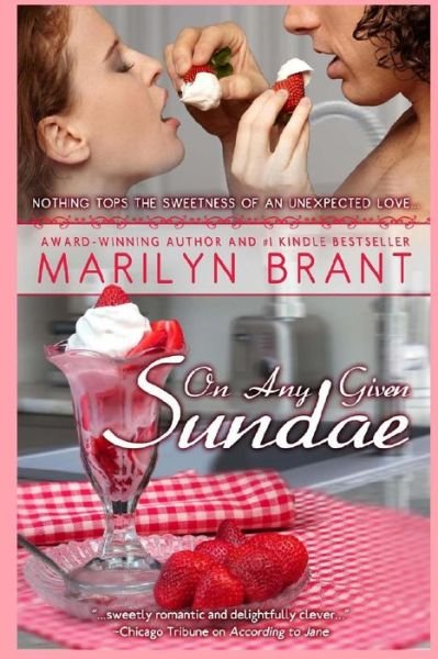 Cover for Marilyn Brant · On Any Given Sundae (Pocketbok) (2013)