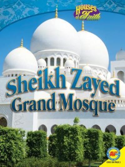 Cover for Simon Rose · Sheikh Zayed Al Nahyan Grand Mosque (Book) (2015)