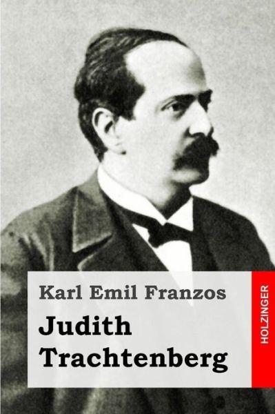 Cover for Karl Emil Franzos · Judith Trachtenberg (Paperback Book) (2014)