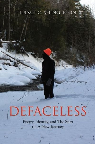 Cover for Judah C Shingleton · Defaceless (Paperback Bog) (2016)