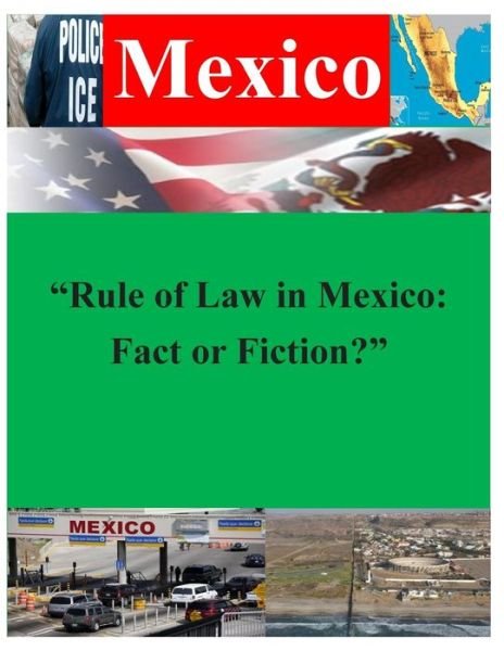 Cover for Naval War College · &quot;Rule of Law in Mexico (Paperback Book) (2014)