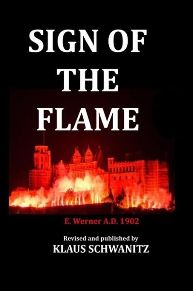 Cover for Klaus Schwanitz · Sign of the Flame (Pocketbok) (2017)
