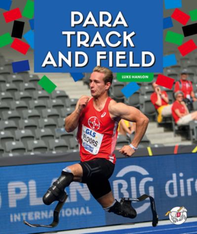 Cover for Luke Hanlon · Para Track and Field (Book) (2024)