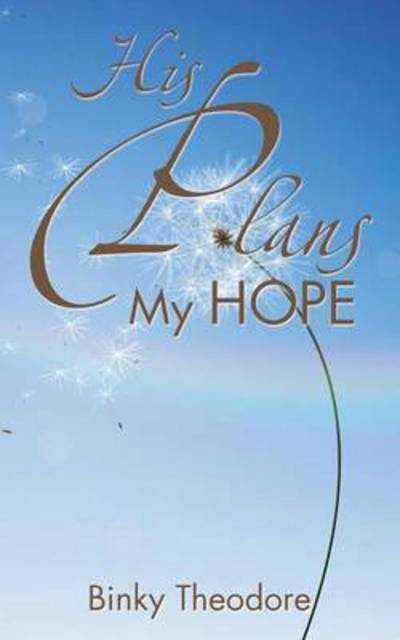 Cover for Binky Theodore · His Plans My Hope (Paperback Book) (2015)