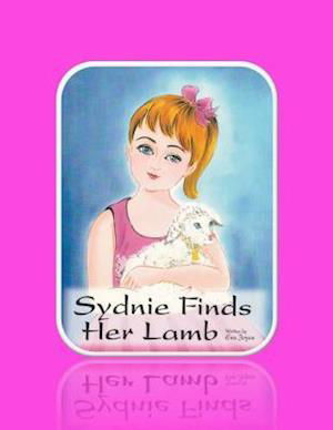 Cover for Eva Joyce · Sydnie Finds Her Lamb (Taschenbuch) (2015)