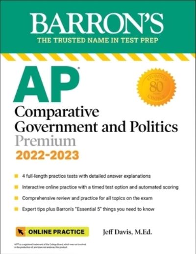 Cover for Jeff Davis · AP Comparative Government and Politics Premium: 4 Practice Tests + Comprehensive Review + Online Practice - Barron's Test Prep (Paperback Book) (2022)