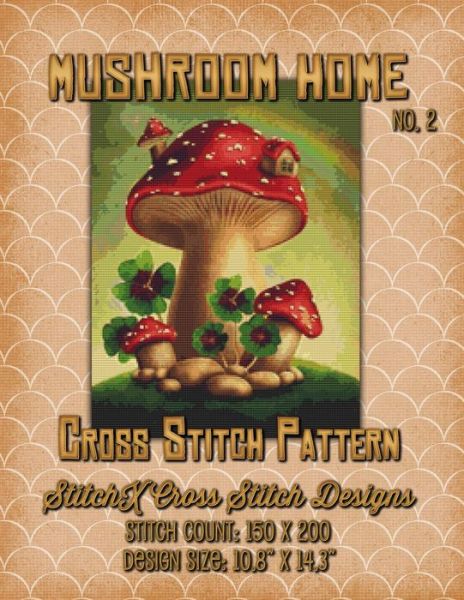 Cover for Tracy Warrington · Mushroom Home 2 Cross Stitch Pattern (Paperback Book) (2015)