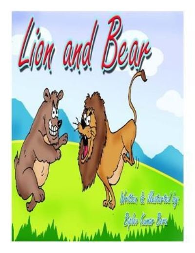 Cover for Biplov Kumar Bora · Lion and Bear (Paperback Book) (2015)