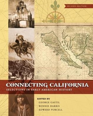 Cover for George Gastil · Connecting California (Paperback Book) (2019)