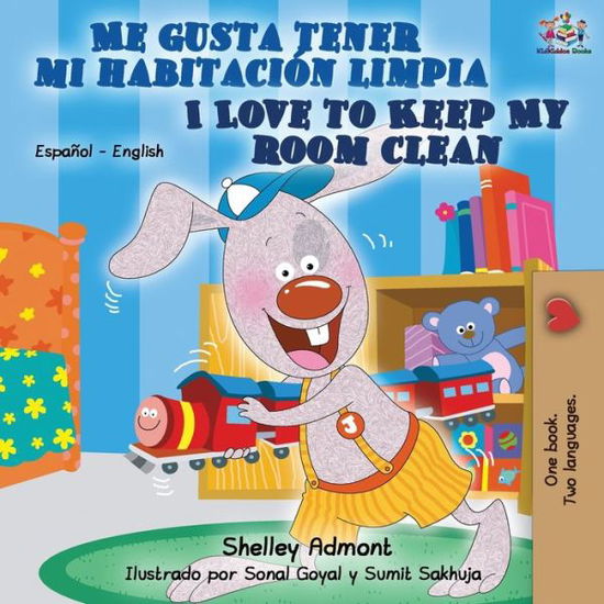 Cover for Shelley Admont · Me gusta tener mi habitacion limpia I Love to Keep My Room Clean (Paperback Book) (2019)