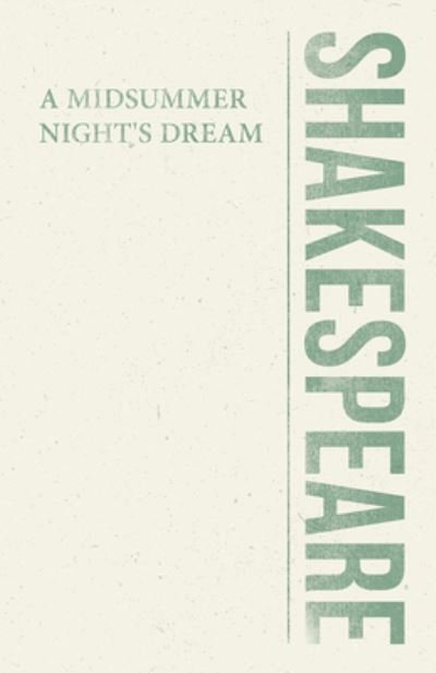 Cover for William Shakespeare · A Midsummer Night's Dream (Paperback Book) (2018)