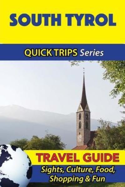 Cover for Sara Coleman · South Tyrol Travel Guide (Quick Trips Series) (Paperback Bog) (2016)