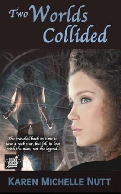 Cover for Karen Michelle Nutt · Two Worlds Collided (Book) (2016)